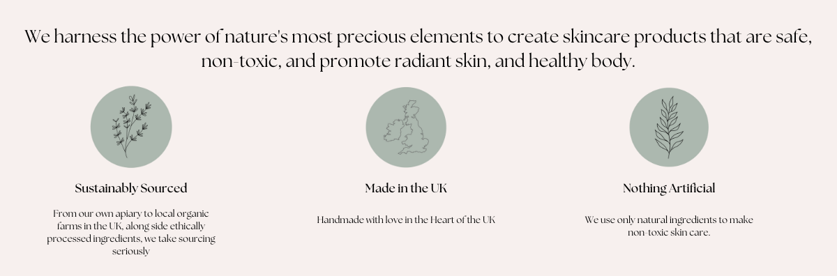 Sustainably sourced, UK-made skincare – 100% natural with no artificial ingredients